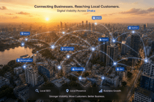 Local SEO Tips to Get More Customers in Dhaka, Bangladesh (2026)